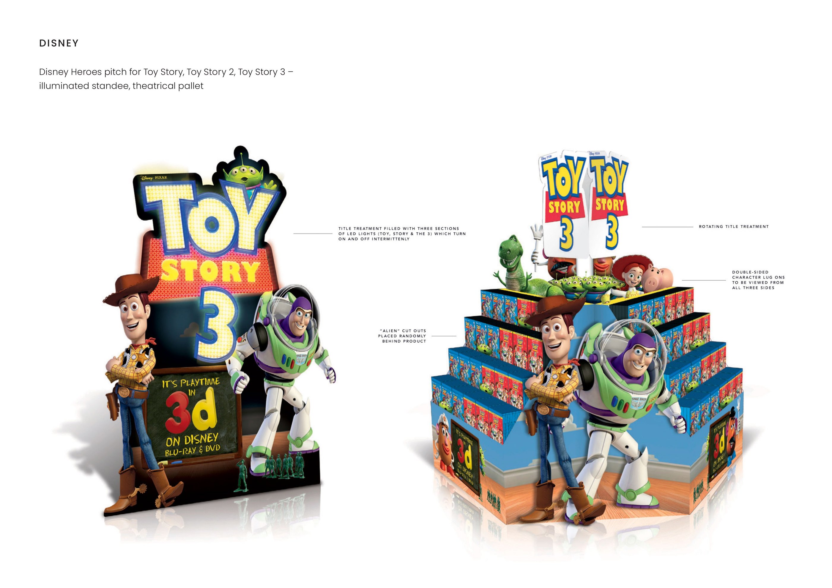 Disney — Disney Heroes pitch for Toy Story — illuminated standee, theatrical pallet