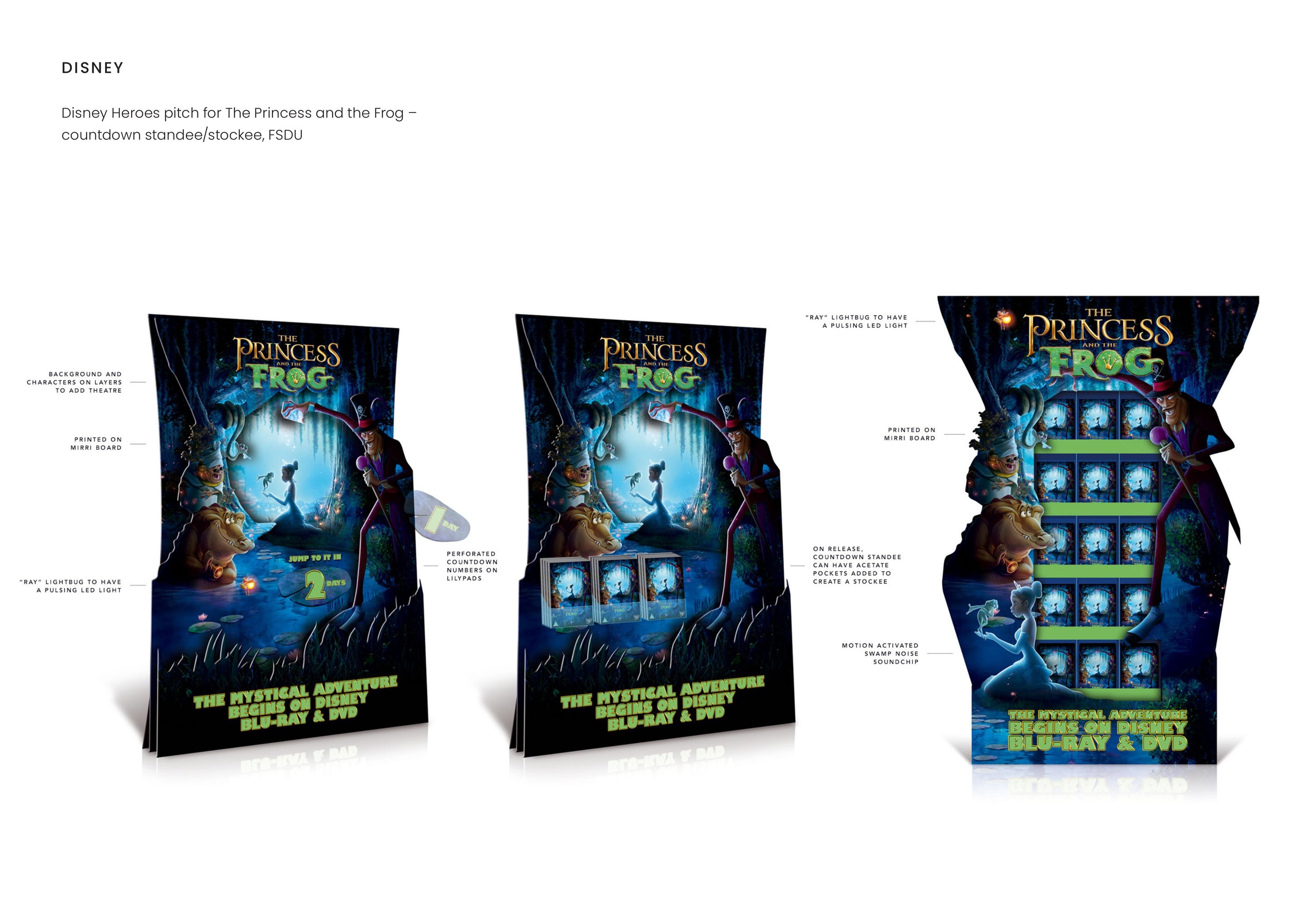 Disney — Disney Heroes pitch for The Princess and the Frog — countdown standee, FSDU