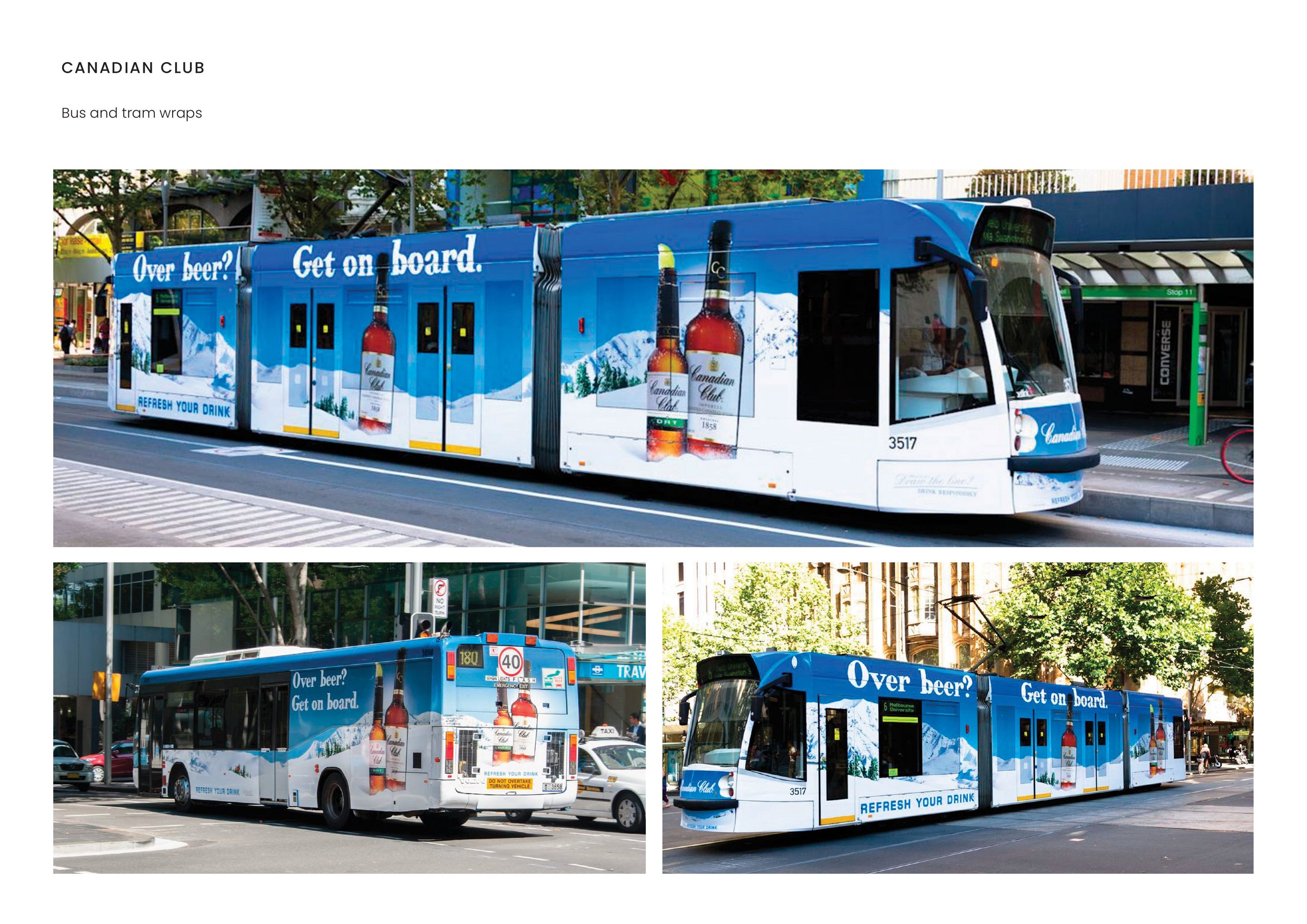 Canadian Club — Bus and tram wraps