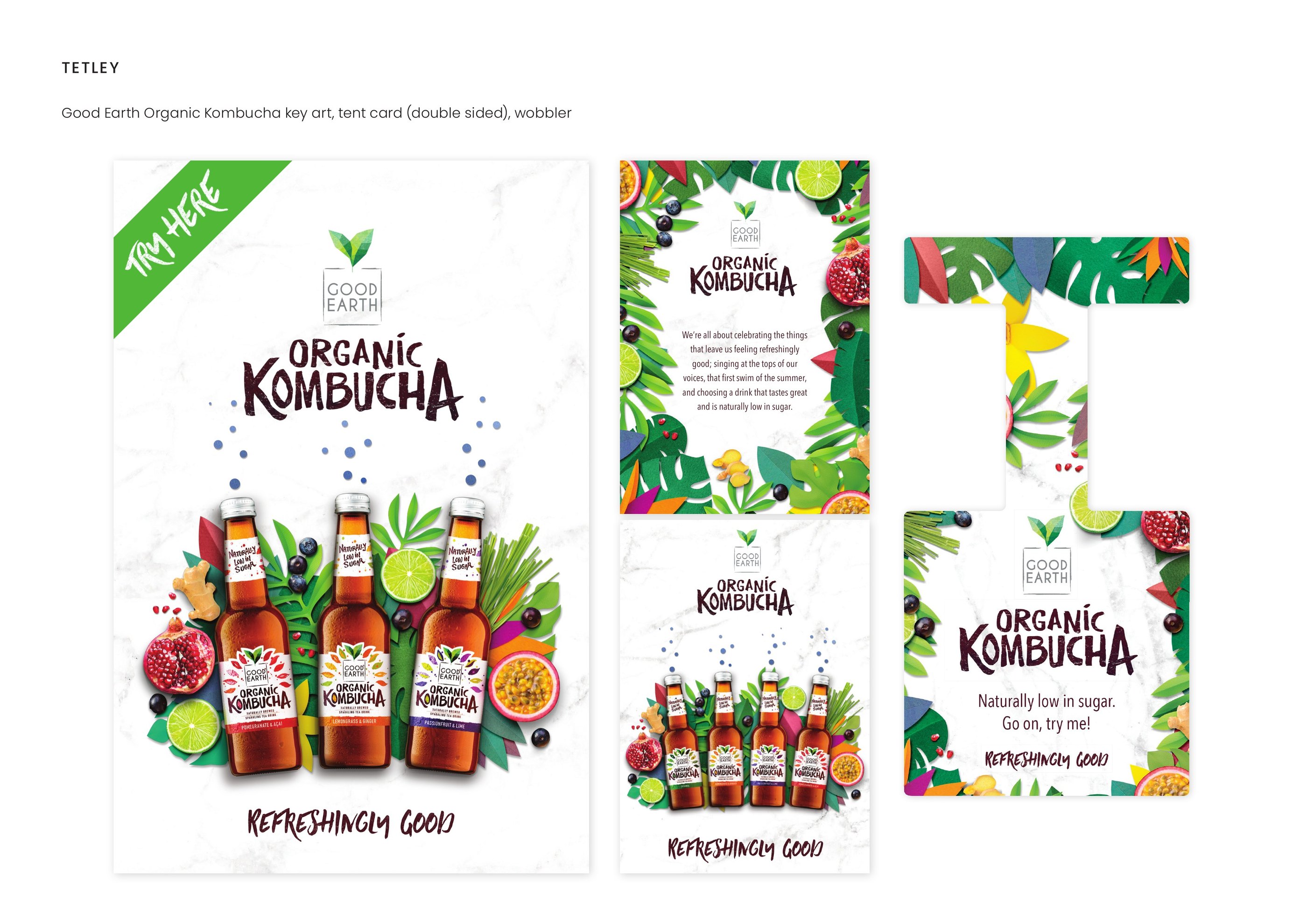Tetley — Good Earth Organic Kombucha — key art, tent card, wobbler